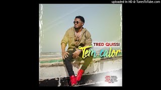 Tred Quissi - Tem Calor (Audio)