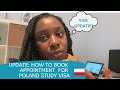 VISA APPOINTMENT UPDATE| Study In Poland