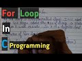 For Loop In C Language | c programming