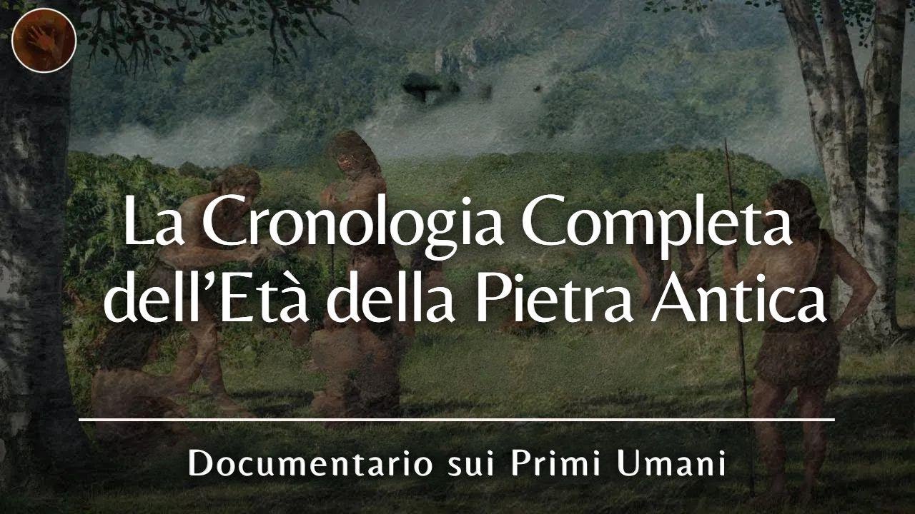 L'Età della Pietra: l'Evoluzione del Paleolitico | Documentario Completo