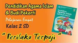 MATERI PAI KELAS 2 SD || PERILAKU TERPUJI