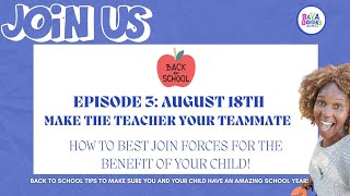 Week 3: How to Make The Teacher Your Teammate