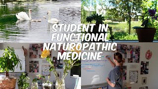 STUDENT OF FUNCTIONAL NATUROPATHIC MEDICINE: Day in the Life