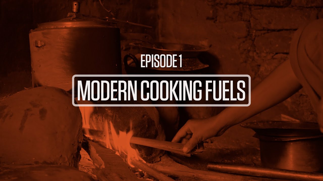 Modern Cooking Fuels Switch On The Series YouTube