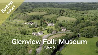BootZEIT - Glennview Folk Museum