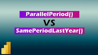 dax functions: parallelperiod() vs. sameperiodlastyear() - explained with examples | mitutorials