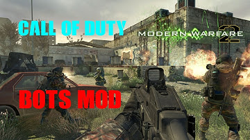 AWESOME MOD RSE V22 - MW2 PC - A.I Bots Mod Gameplay