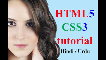 HTML CSS tutorial for beginners in Hindi Urdu ( HTML5 CSS3 )