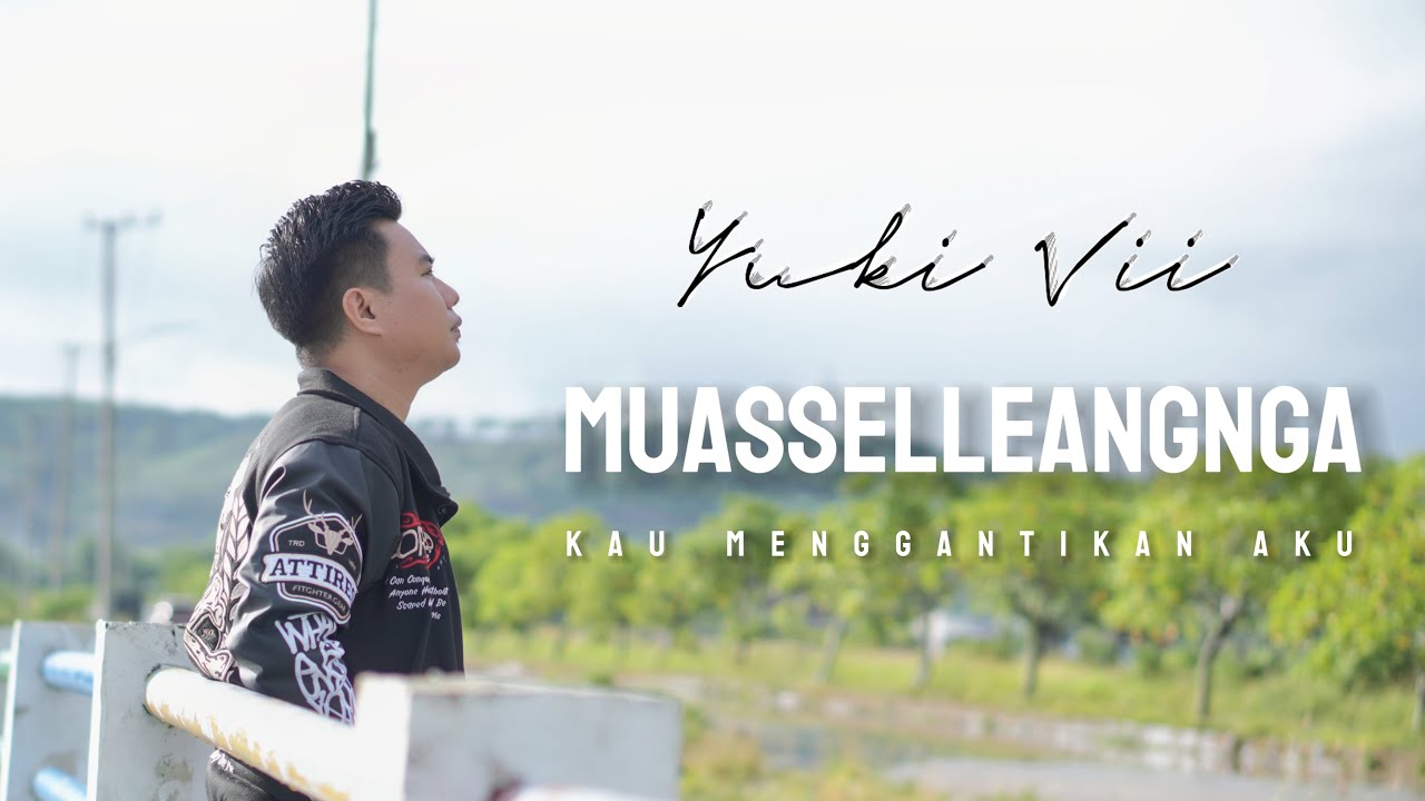 MUASSELLEANGNGA | Benneng Wedding Sisapi Ati - Yuki Vii (Official Music Video Male Version) MUASSELLEANGNGA | Benneng Wedding Sisapi Ati - Yuki Vii (Official Music Video Male Version)