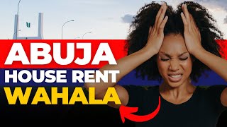 The Truth About Abuja Real Estate & House Rent Crisis | Opportunity for Investors | Abuja House Rent Update