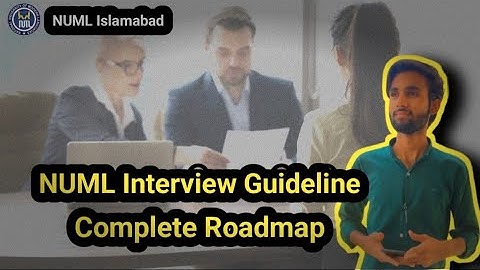 NUML Islamabad Interview || Complete NUML Interview Guidelines || How to prepare NUML interview