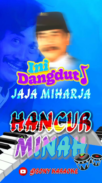 hancur minah Jaja Miharja dangdut shorts #dangdut #jajamiharja #nostalgiabaladadangdut