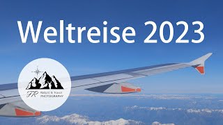 Trailer zur Weltreise 2023