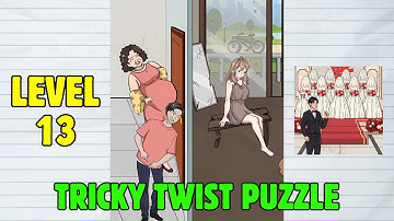Tricky Twist Puzzle Game Level 13: Help the Girl Avoid Being Belittled by Her Ex Solution