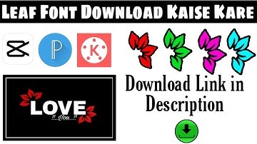 How To Download Leaf Font | Leaf Font Download Kaise Kare | Black Screen Status