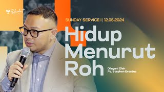 SUNDAY SERVICE I | Ps. Stephen Erastus | SS I - 12 Mei 2024 | 09.00 WIB screenshot 3