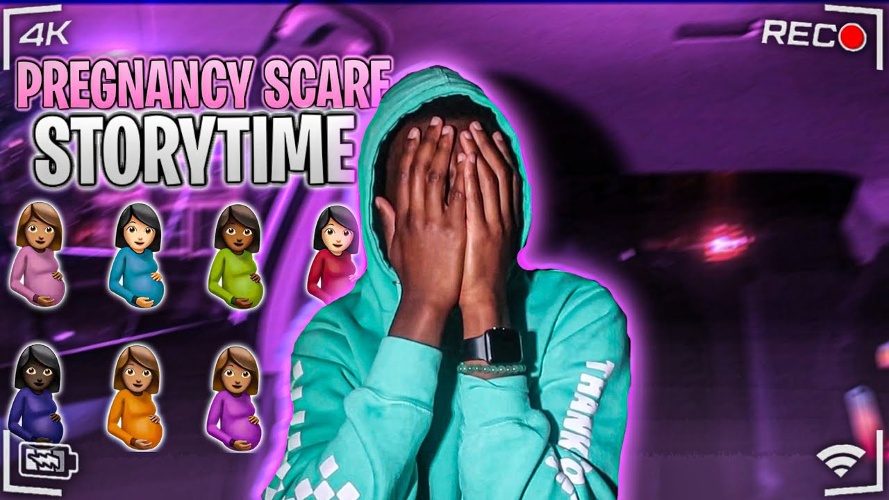 EXPERIENCING MY FIRST PREGNANCY SCARE STORYTIME🤰🏾💕