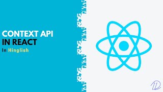 Context API in React (in Hindi)
