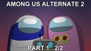 Among Us Animation Alternate 2 Part 1 - Rescue 2_2