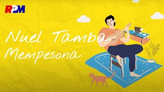 Nuel Tamba - Mempesona Official Musicvideo 
