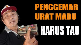 Sebelum Tau URAT MADU ( DILARANG BPOM ) Penggemar URAT MADU Wajib Tau JANGAN Asal Beli