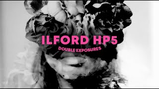 ILFORD HP5 | printing double exposures in the dark room