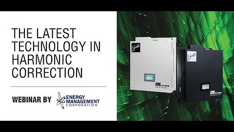 Power Quality - Taking an Active Approach to Harmonic Correction