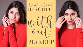 How to Look Beautiful Without Makeup With Tracy | نصائح لاطلالة جميلة دون مكياج مع ترايسي