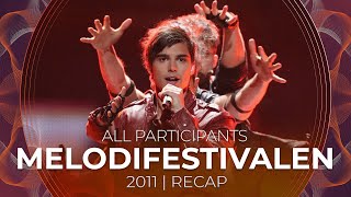 Melodifestivalen 2011 (Sweden) | All Participants | RECAP