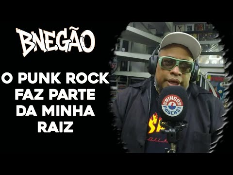 B NEGÃO CALLS HIMSELF THE FUSION OF PUNK AND RAP | Cortes do Gringos
