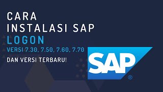 Cara Instal Aplikasi SAP Logon Versi 7.30, 7.50, 7.60, 7.70 di Windows & Mac screenshot 5