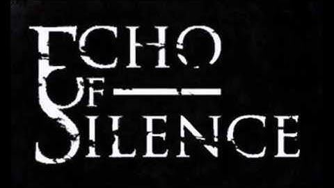 Echo Of Silence - Borrow Or Rob