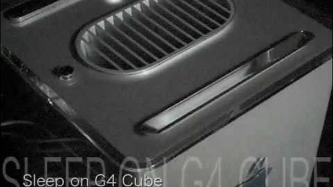Sleep on G4 Cube