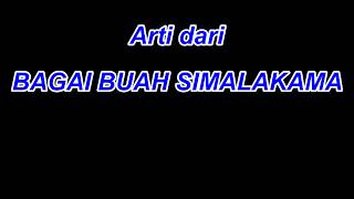 BAGAI BUAH SIMALAKAMA