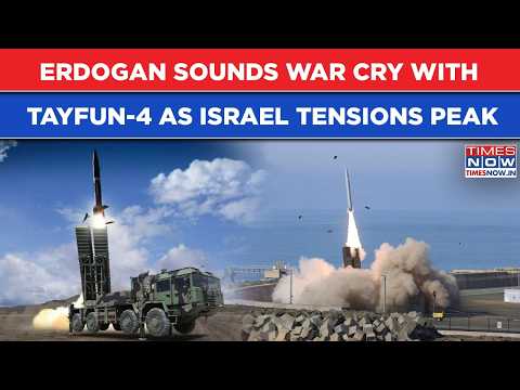 Erdogan’s War Cry: Turkey Unleashes Beast Tayfun-4 As Israel Tensions Peak? What’ll Be IDF’s Counter