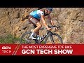 The Most Expensive Bike In The Tour de France? | GCN Tech Show Ep. 81