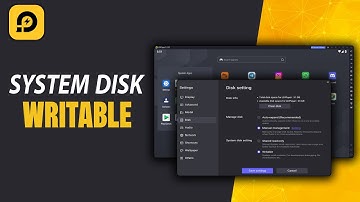 How To Make System Disk Settings Writable In LDPlayer