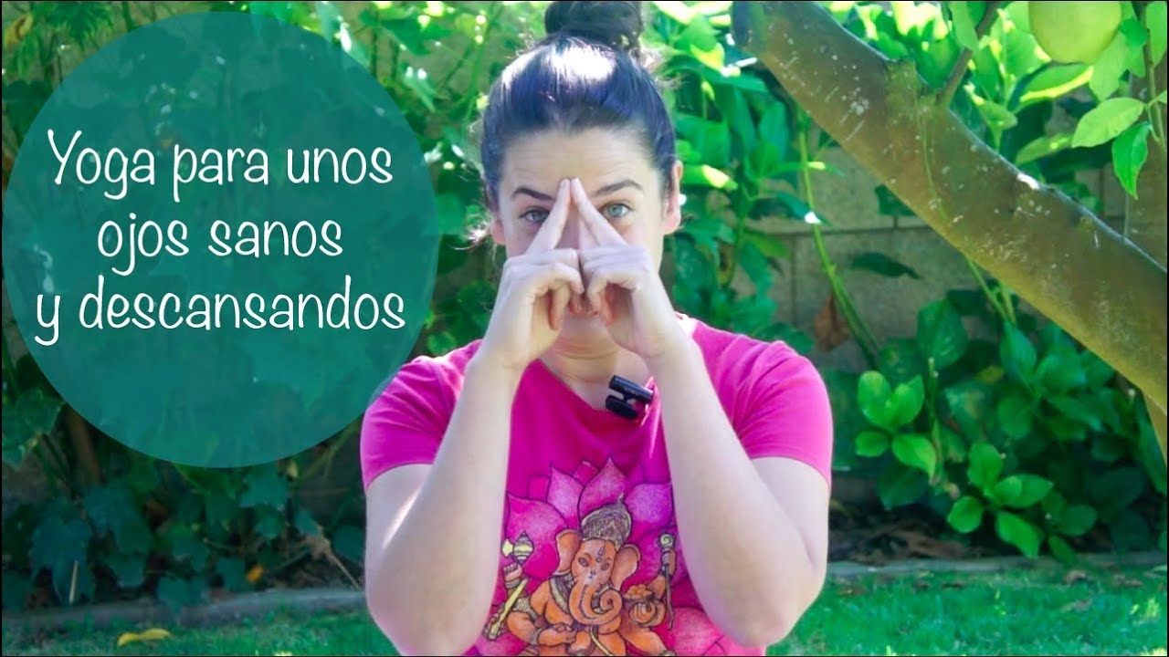 clases de español para extranjeros material Yoga para unos ojos sanos y descansados