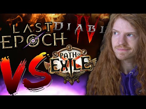 Last Epoch Vs Diablo 4 Vs Path Of Exile