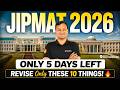 🚨 JIPMAT 2026 Last 5 Days Revision Strategy | Top 10 Most Important Topics & Revision Plan