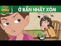 Phim Hoạt Hình Ở BẨN NHẤT XÓM Truyện Cổ Tích Quà Tặng Cuộc Sống Nghệ Thuật Sống