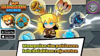 Kumpulkan tim pahlawan lalu kalahkan raja setan, Tap Dungeon Hero-Idle RPG Game (Android/IOS) screenshot 1