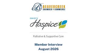 Ohio s Hospice of Dayton - Member Interview