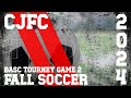 Fall Soccer 2024 BASC Tourney Game 2