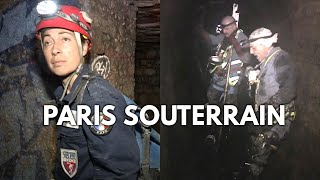 PLONGÉE DANS LE SOUTERRAIN INTERDIT DE PARIS