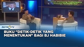 Buku 'Detik-Detik yang Menentukan' Bagi BJ Habibie Dok. 2006