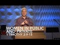 1 Timothy 2:9-15, Women In Public And Private