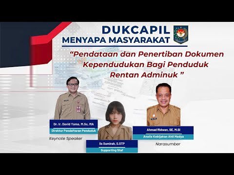 Dukcapil Menyapa Masyarakat Seri 22