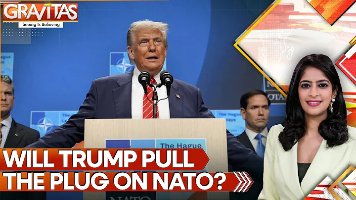 U.S. Lawmaker Calls NATO 'Not a Trusted Organisation' | GRAVITAS