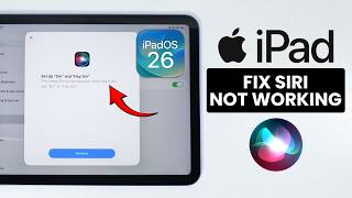 How to FIX Siri not Working on iPad - Siri Issue (iPadOS 26)